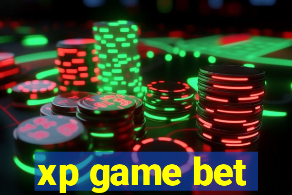 xp game bet